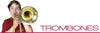 Trombones